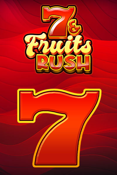 7 & Fruits Rush